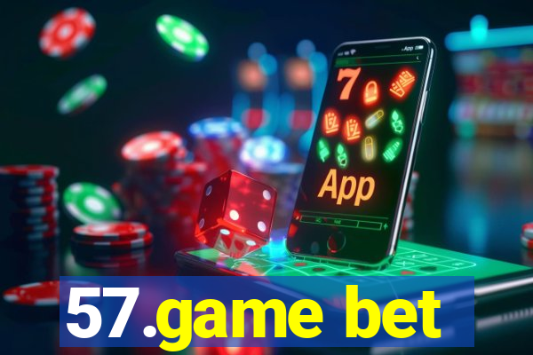 57.game bet